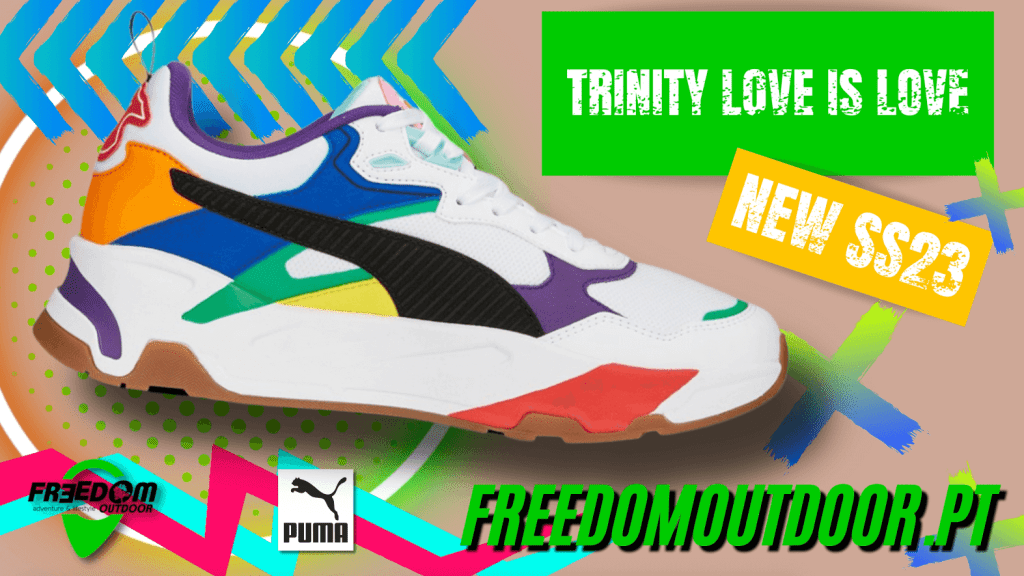 Puma Trinity - É Amor!